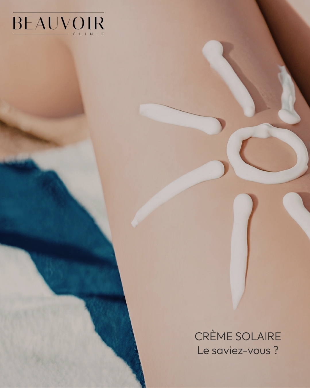 Beauvoir Clinic — Crème Solaire